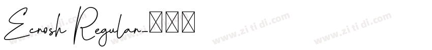 Ecrosh Regular字体转换
